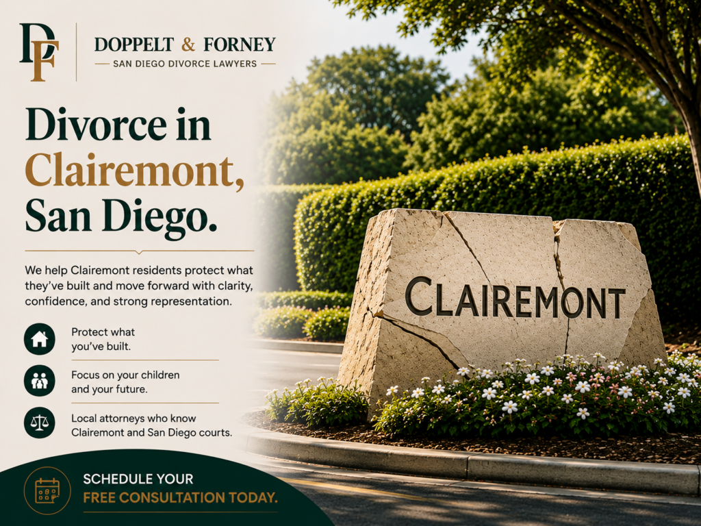 Divorce in Clairemont. Call Doppelt and Forney. 